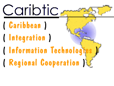 Caribtic: Caribbean, Integration, Information Technology, Regional Cooperation