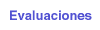 Evaluaciones